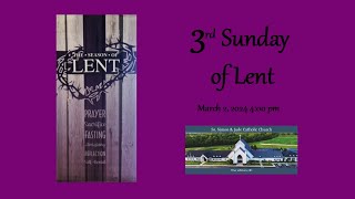 3rd Sunday of Lent 2024 [upl. by Akived]