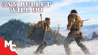 Any Bullet Will Do  Full Movie  Action Western Survival  Bruce Davison [upl. by Hertzog]