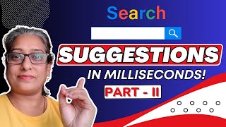 Googles Secret Delivering Search Suggestions in MILLISECONDS  Part 2 [upl. by Minsat391]