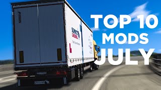 TOP 10 ETS2 MODS  JULY 2024 [upl. by Ariat349]