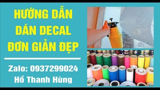 Hướng dẫn dán Decal in ngược dán lên mica trong 5li [upl. by Durwood]