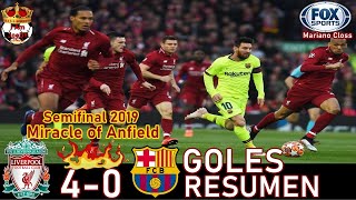 Liverpool vs Barcelona 40 Semifinal Vuelta Champions League 2019 Mariano Closs [upl. by Dewar]