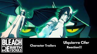 Bleach Rebirth of Souls Character Trailer Ulquiorra Cifer  Comics Corner Reaction [upl. by Elleahcim]