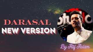 Darasal  Atif Aslam  A Soulful Melody from Raabta  Heartfelt Love Song atifaslam darasal ssr [upl. by Alodie]