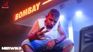 Bombay  Merwin D  Gp Hira  Merchant Records  New Rap Songs 2024  Mumbai [upl. by Gavriella]