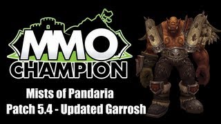 Patch 54  Updated Garrosh Model [upl. by Ardnwahs819]