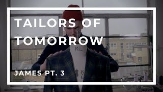 SCABAL X LCF  TAILORS OF TOMORROW  JAMES PT 3 [upl. by Garate358]