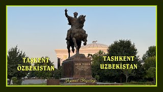 TAŞKENT ÖZBEKİSTAN  TASHKENT UZBEKISTAN [upl. by Nrehtak]