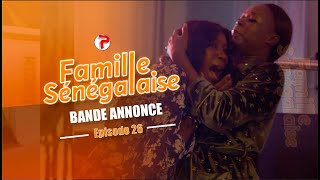 Famille Sénégalaise Saison 3  BANDE ANNONCE Épisodes 26 [upl. by Gow]