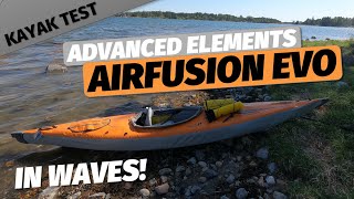 KAYAK TEST Airfusion EVO inflatable kayak from Advanced Elements in waves with AE4002 skeg [upl. by Reltuc]