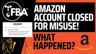 Amazon Account Closed For Misuse My Story [upl. by Leuqar899]