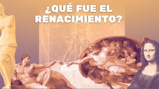 ¿Qué fue el Renacimiento [upl. by Mendez378]