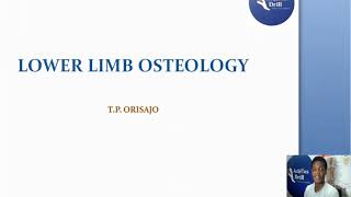 LOWER LIMB OSTEOLOGY PART 1 [upl. by Machute403]