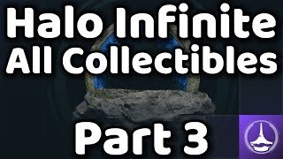 Halo Infinite  All Collectibles Part 3 Connections  Guide [upl. by Basso]