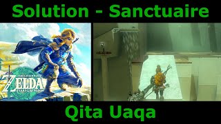 Zelda Tears of the Kingdom  Sanctuaire Qita Uaqa  Solution [upl. by Harahs]