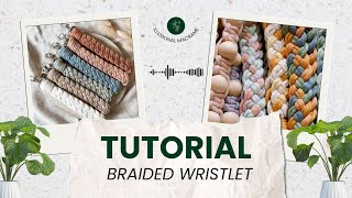 DIY MACRAME WRISTLET  HOW TO MAKE MACRAME BRAIDED WRISTLET  WRISTLET PATTERN FOR BEGINNERS [upl. by Oscar]