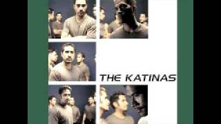 The Katinas  The Other Side [upl. by Pape]