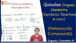 Quinoline Organic Chemistry Synthesis Chemical Reactions and Medical Uses  Heterocyclic compounds [upl. by Atsirt254]