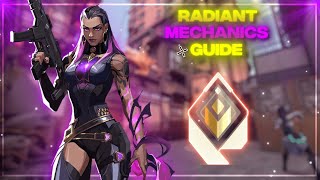 How To Get RADIANT Mechanics FULL GUIDE  Valorant 2024 [upl. by Alin308]