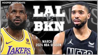 Los Angeles Lakers vs Brooklyn Nets Full Game Highlights  Mar 31  2024 NBA Season [upl. by Arimahs689]