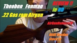 REVIEW THEOBEN FENMAN 22 Gas ram Air rifle [upl. by Neenej]