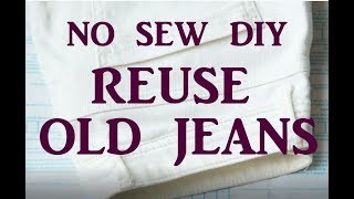 No sew DIY to reuse recycle old jeans [upl. by Idalla]