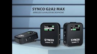 SYNCO G2A2 MAX беспроводная микрофонная системаперезалив [upl. by Elinore]