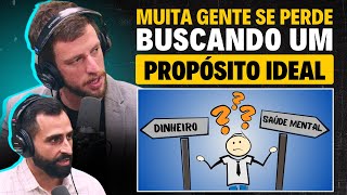 Como encontrar um PROPÓSITO EQUILIBRADO pra sua vida  Eslen  Andrei neurocientistas [upl. by Lugar110]