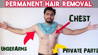 Full Body Permanent Hair Removal In 3 Easy And Effective Ways  Laser  IPL  Electrolysis [upl. by Tap]