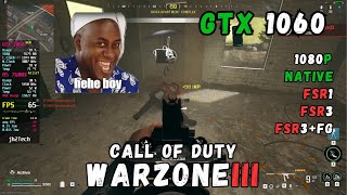 GTX 1060  COD Warzone  1080p Balanced Settings  FSR3FSR1Native  FG with R5 7600X  HE HE Boy [upl. by Brandais]