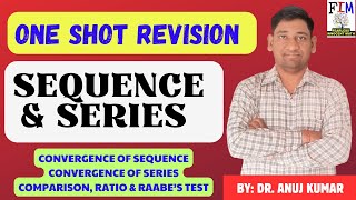 SEQUENCE AND SERIES ONE SHOT  ONE SHOT REVISION SEQUENCE AND SERIES  B SC  M SC  ENGINEERING [upl. by Llewkcor181]