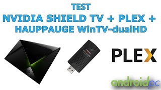 Test NVIDIA Shield TV  Hauppauge WinTVdualHD  PLEX [upl. by Magbie]