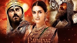 Panipat full Movie  HD 1080P 720P  2019 [upl. by Darcy]