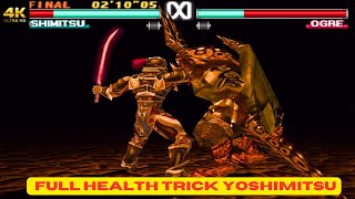 YOSHIMITSU FULL LIFE SECRETE TRICK ALL PREFECT HAMEPLAY tekken3 [upl. by Nelak840]