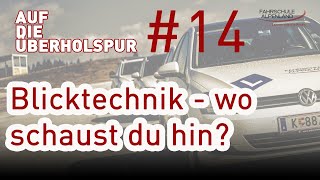 Die richtige BLICKTECHNIK beim Autofahren [upl. by Wilser]