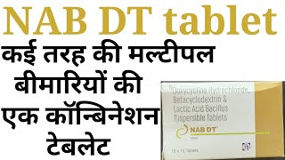 Nab dt tabletdoxycycline hcl betacyclodextrin amp lactic acid bacillus tablet ke fayde nukshan hindi [upl. by Iruahs]