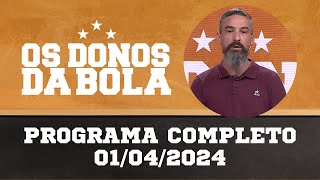 Donos da Bola RS 01042024  Juvetude e Grêmio empatam  Dí Maria no Inter [upl. by Oreves]