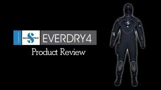 Scubapro Everdry 4 Drysuit Review [upl. by Nicko]