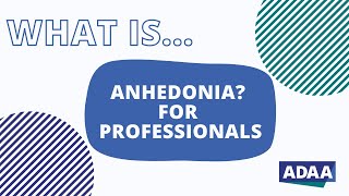 What is Anhedonia  Mental Health Professionals [upl. by Allimac]