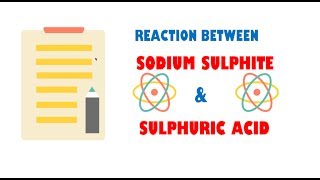 Sodium sulphite and Sulphuric Acid [upl. by Radferd]