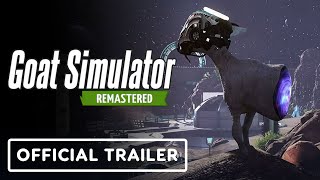 Goat Simulator Remastered  Official Gameplay Trailer [upl. by Avrom268]