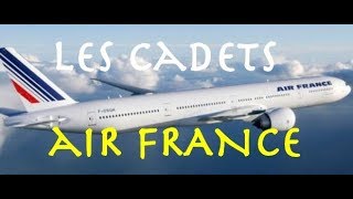 Les Cadets Air France [upl. by Annatsirhc]