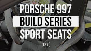 THE PORSCHE 997 BUILD SERIES  BEST SPORT SEATS FOR 911 RECARO SPORTSTER CS REVIEW INSTALL  EP 6 [upl. by Iadam]