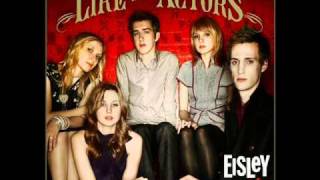 Eisley  Like the Actors [upl. by Aliek]