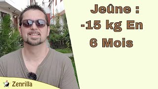 181 Jeune intermittent  Comment j ai perdu 15 kg6 mois mon experience [upl. by Anoerb]