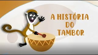 A História do tambor  conto africano [upl. by Ameyn]