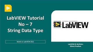 LabVIEW Tutorial7  String Data Type  LabVIEW Programming Beginner [upl. by Joseito656]