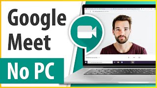 COMO BAIXAR GOOGLE MEET NO NOTEBOOK  Como Usar o Google Meet no PC  Tutorial BEM EXPLICADO [upl. by Aicetal408]