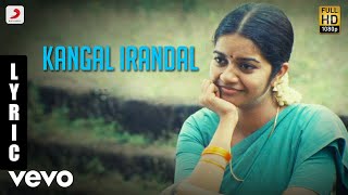 Kangal irandal Lyrics Song  Storts  Whatsapp Status Tamil [upl. by Ilime]