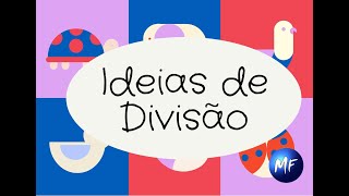 Ideias de Divisão  Aula da Segunda Série  Fundamental [upl. by Anderea]